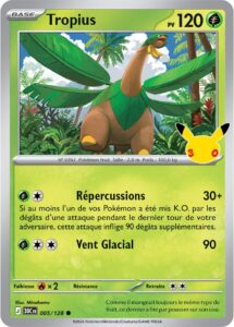 Tropius 005/128 — 30ᵉ Anniversaire
