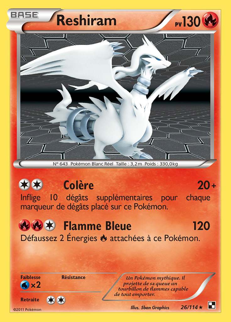 Reshiram 026/114 — Noir et Blanc