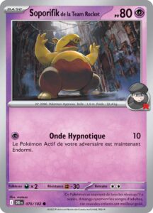 Soporifik de la Team Rocket 079/182 — Rivalités Destinées