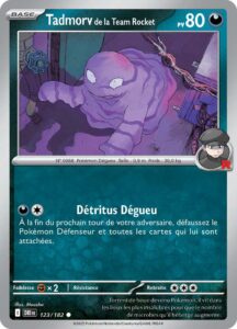 Tadmorv de la Team Rocket 123/182 — Rivalités Destinées