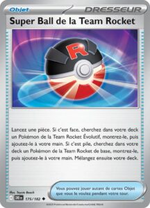 Super Ball de la Team Rocket 175/182 — Rivalités Destinées