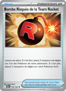 Bombe Risquée de la Team Rocket 179/182 — Rivalités Destinées