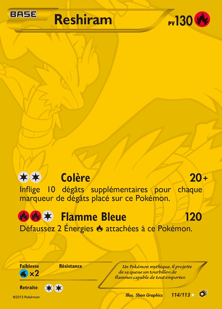 Reshiram 114/113 — Trésors Légendaires