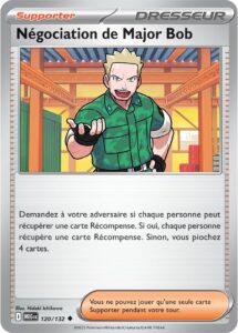 Négociation de Major Bob 120/132 — Méga-Évolution